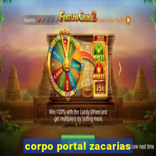 corpo portal zacarias